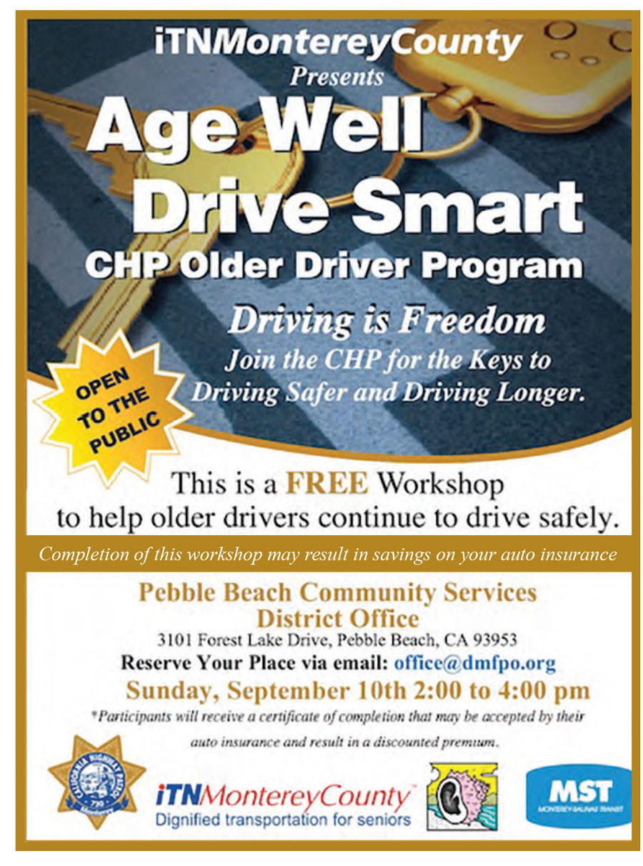 Age Well Drive Smart Del Monte Forest Property Owners